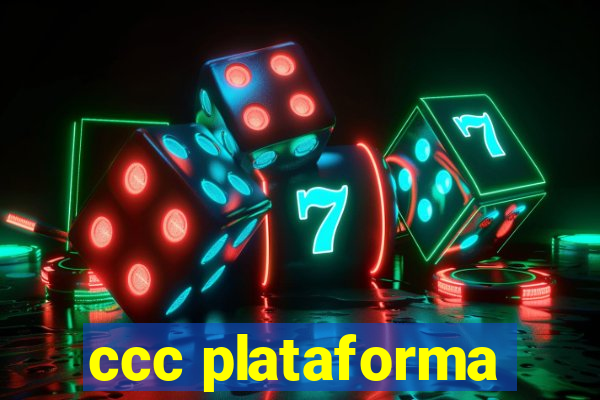 ccc plataforma